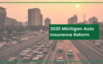 2020 Michigan Auto Insurance Reform: Dates, Deadlines & What You Need to Know