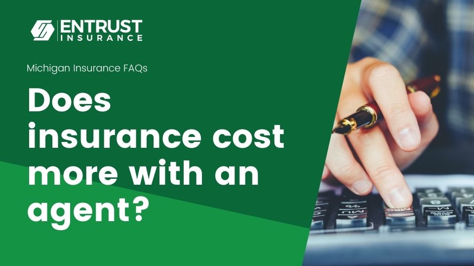 Does insurance cost more with an agent?