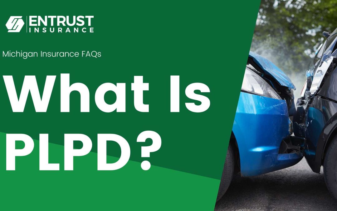 What Is PLPD?- Insurance Term