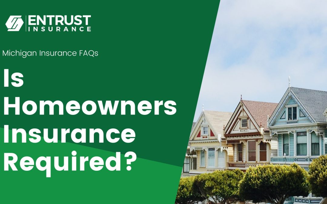 Is Homeowners Insurance Required?